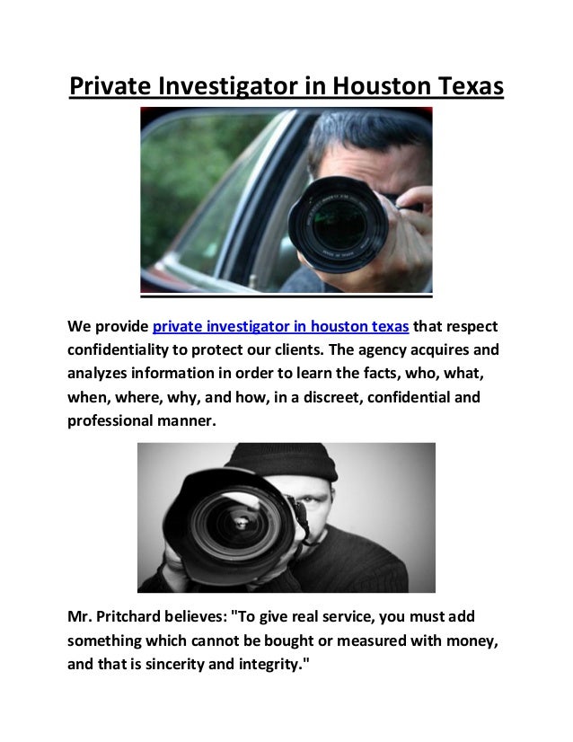 A True P.I. Private Investigator in Houston Texas