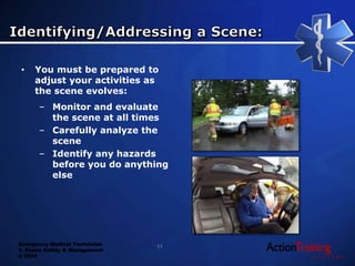 ATS - scene safety and management | PPTX