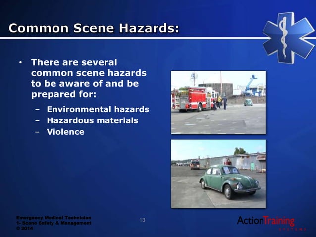 ATS - scene safety and management | PPTX | First Aid | Injuries