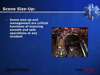 ATS - scene safety and management | PPTX
