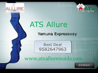 ATS Allure
Yamuna Expressway
Best Deal
Best Deal

9582647963
9582647963

www.atsallurenoida.com

 