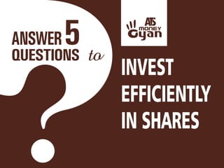 ATS Answer 5 Questions invest Efficiently in shares