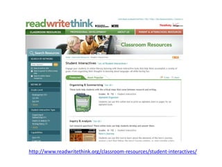 http://www.readwritethink.org/classroom-resources/student-interactives/
 