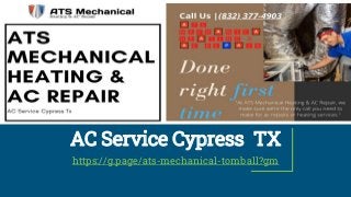 AC Service Cypress TX
https://g.page/ats-mechanical-tomball?gm
 