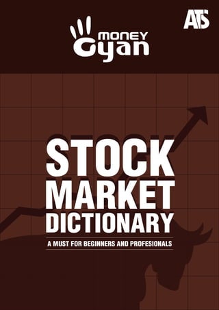 Stock Market Dictionary / Share Market Dictionary