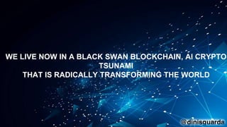 Blockchain + AI + Crypto Economics Are We Creating a Code Tsunami?