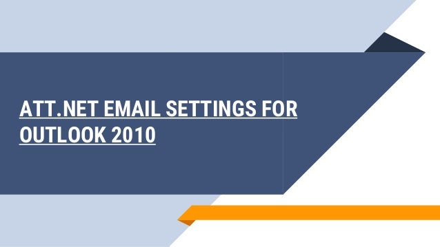 att.net outlook email settings att.net outlook email settings