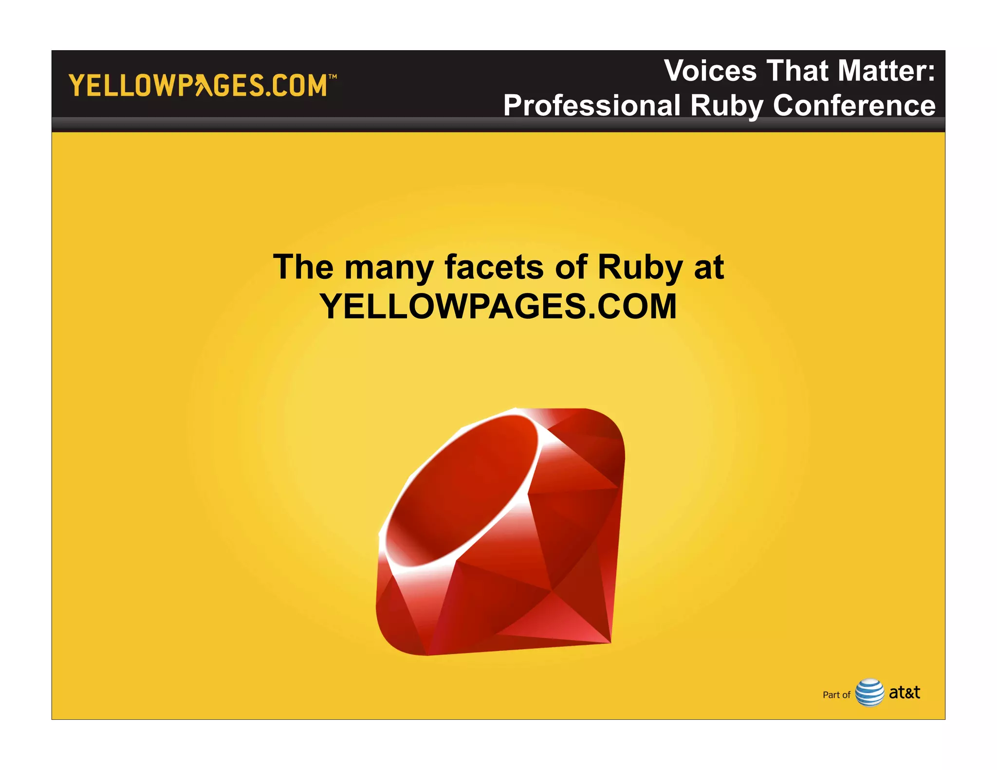 At&T Interactive: The Many Facets Of Ruby