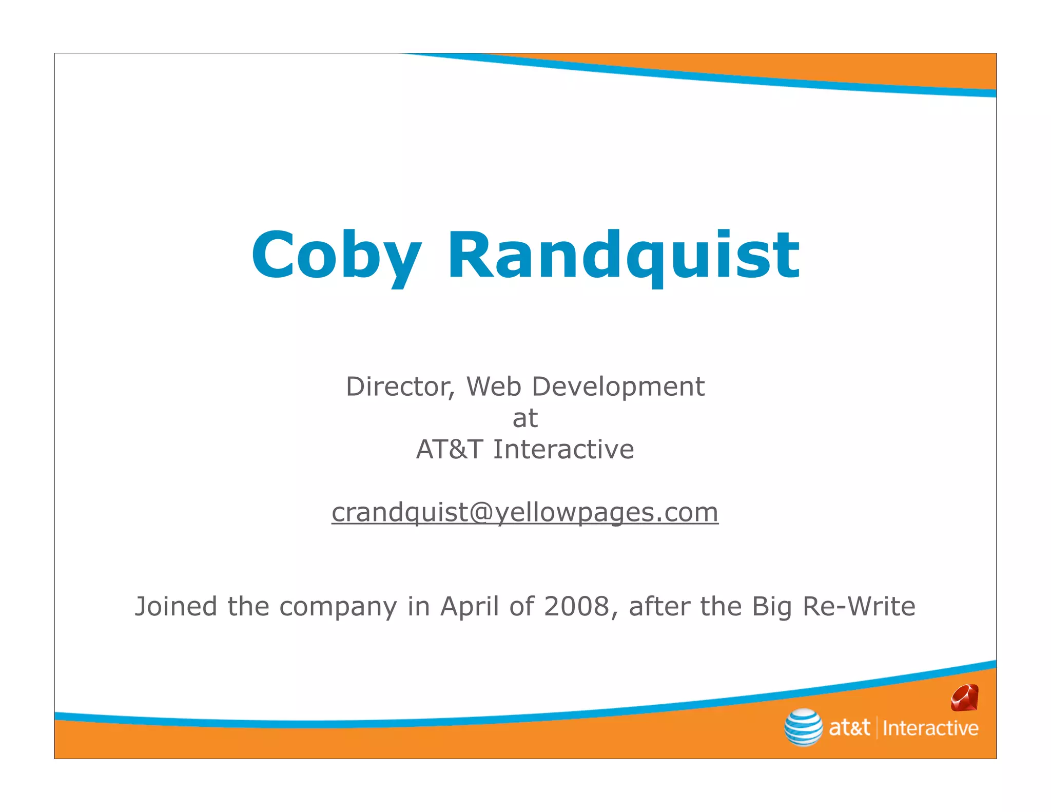 At&T Interactive: The Many Facets Of Ruby