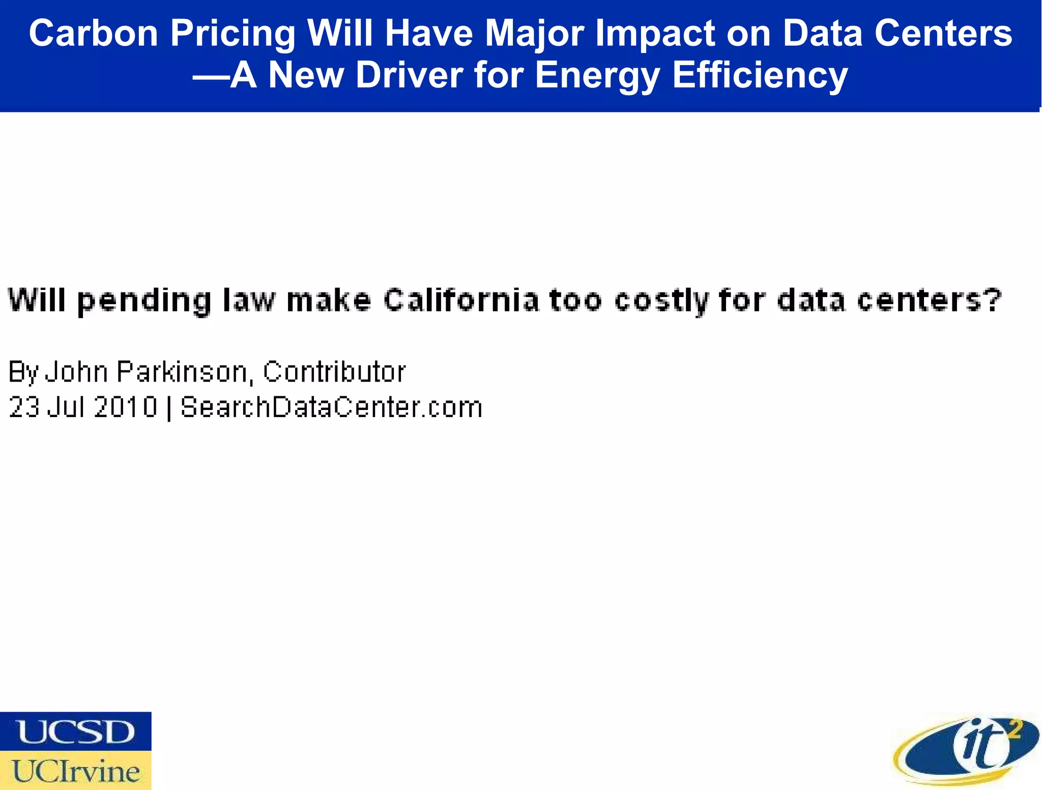 Carbon Pricing Will Have Major Impact on Data Centers—A New Driver for Energy Efficiency 