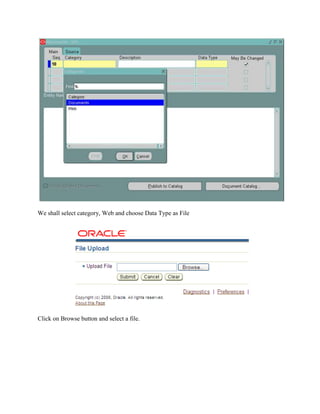 We shall select category, Web and choose Data Type as File

Click on Browse button and select a file.

 