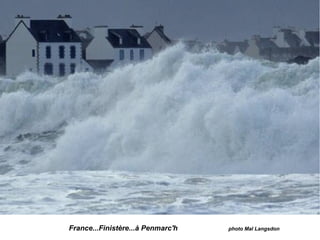 France...Finistère...à Penmarc'h photo Mal Langsdon
 
