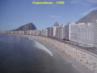 Copacabana - 1956