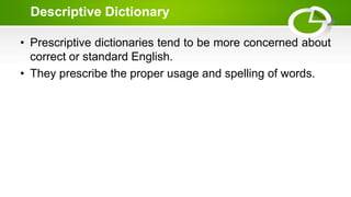Use Your Thesaurus and Dictionary Correctly 