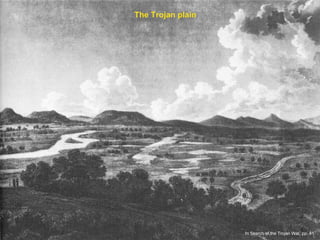 The Trojan plain In Search of the Trojan War, pp. 41 