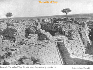 The walls of Troy Finding the Walls of Troy, p 229 