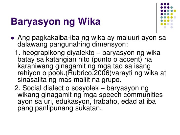 Ano Ang Pagkakaiba Ng Wika Sa Diyalekto Attachments 2012 06_29