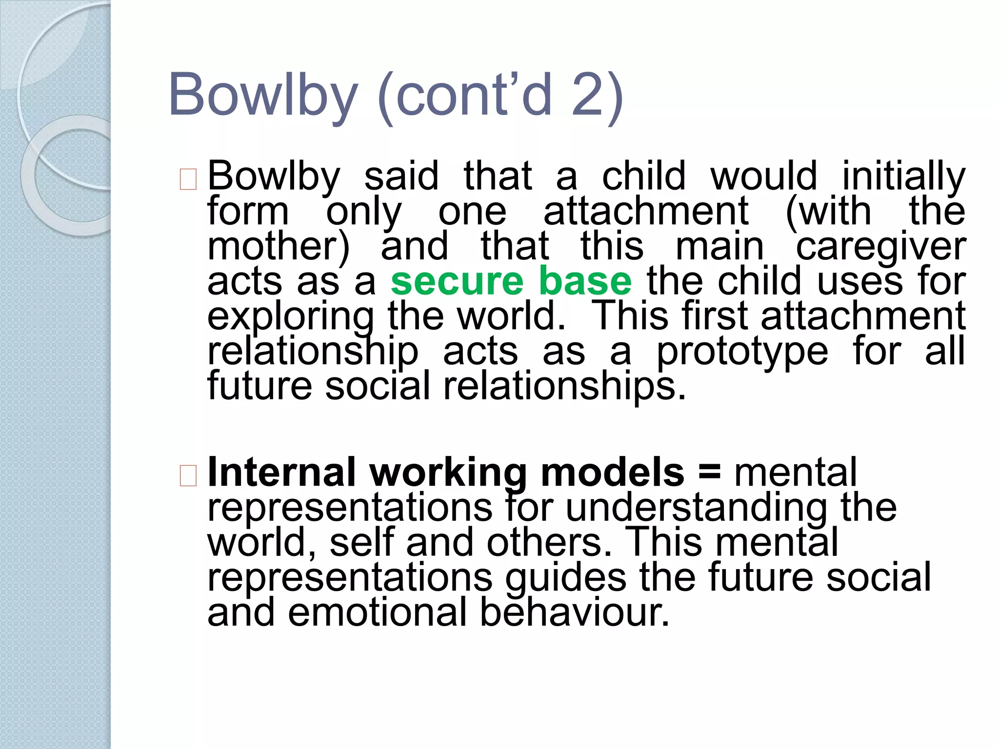 Attachment theories Bowlby Ainsworth | PPTX