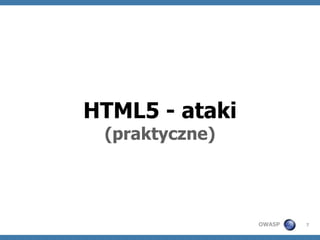 HTML5: Atak i obrona