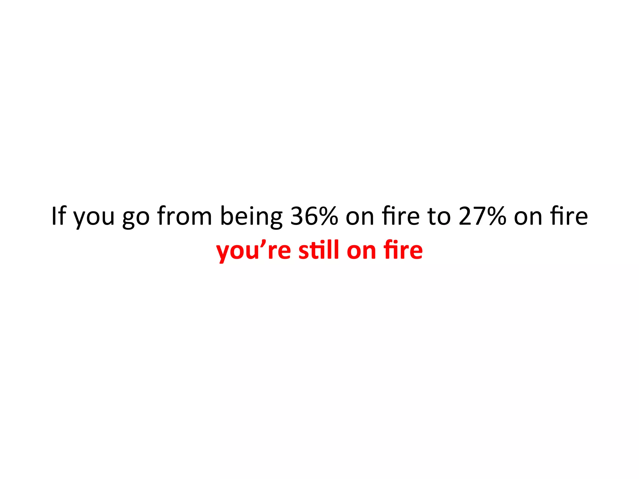  
Instead,	
  focus	
  on	
  incenJvizing	
  users	
  to:	
  	
  
	
  
	
  	
  
 