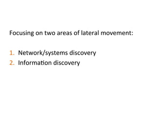  
	
  
Use	
  endpoint	
  ﬁrewalls	
  as	
  a	
  detecJon	
  
mechanism	
  (NOT	
  a	
  blocking	
  one)	
  
	
  	
  
 