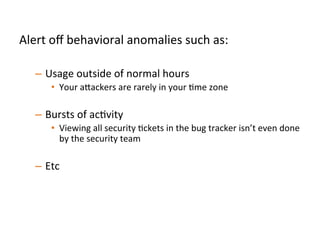 Increasing	
  a"acker	
  cost	
  
 