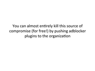 Security	
  awareness	
  training	
  
 