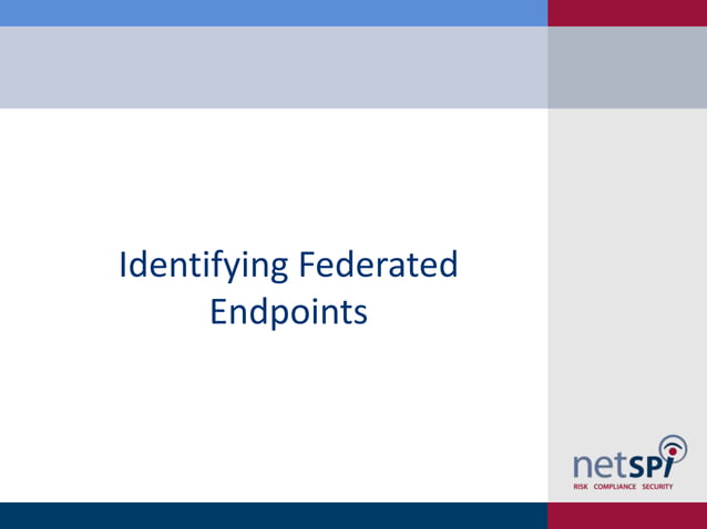 Attacking ADFS Endpoints - DerbyCon | PPT