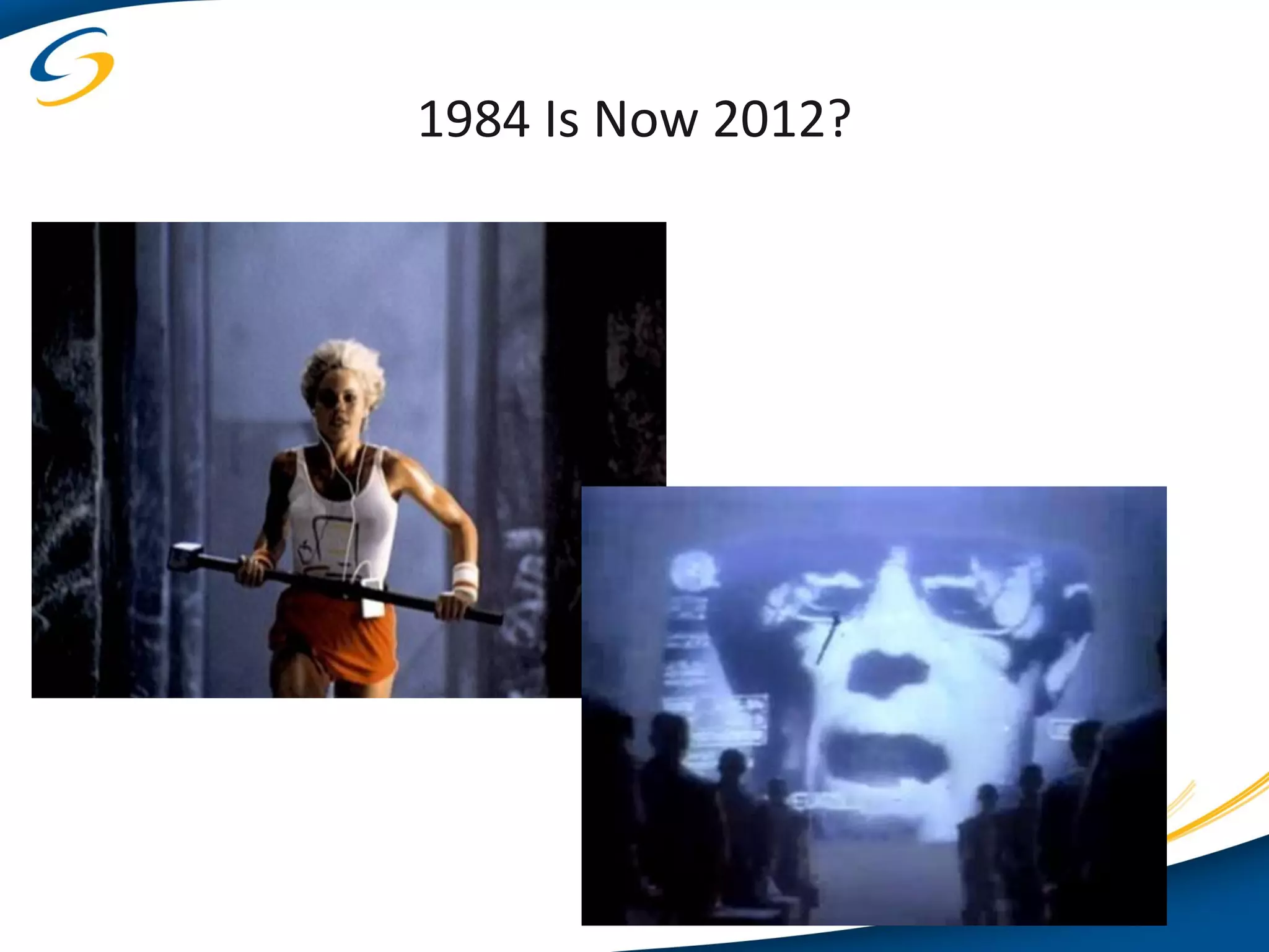 1984 Is Now 2012?
 