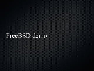 FreeBSD demo 