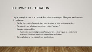 Software Exploitation Attacks and Malicious Software - Information security | PPTX
