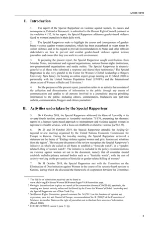 A/HRC/44/52
3
I. Introduction
1. The report of the Special Rapporteur on violence against women, its causes and
consequenc...
