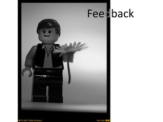 Feedback