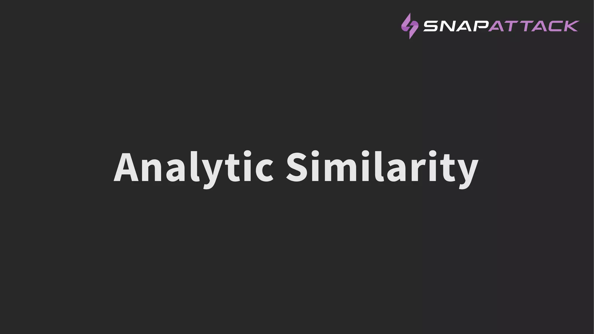 Analytic Similarity
 
