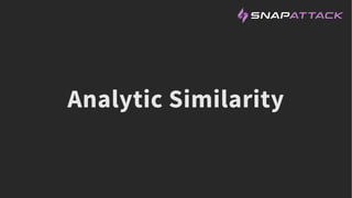 Analytic Similarity
 