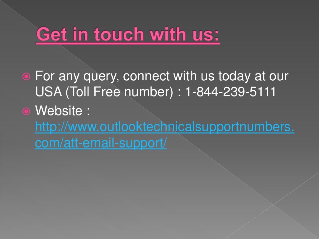 At t Email Support Number 1 844 239 5111