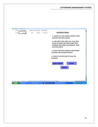 [ATTENDANCE MANAGEMENT SYSTEM]
16
 
