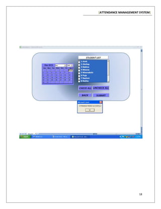 [ATTENDANCE MANAGEMENT SYSTEM]
18
 