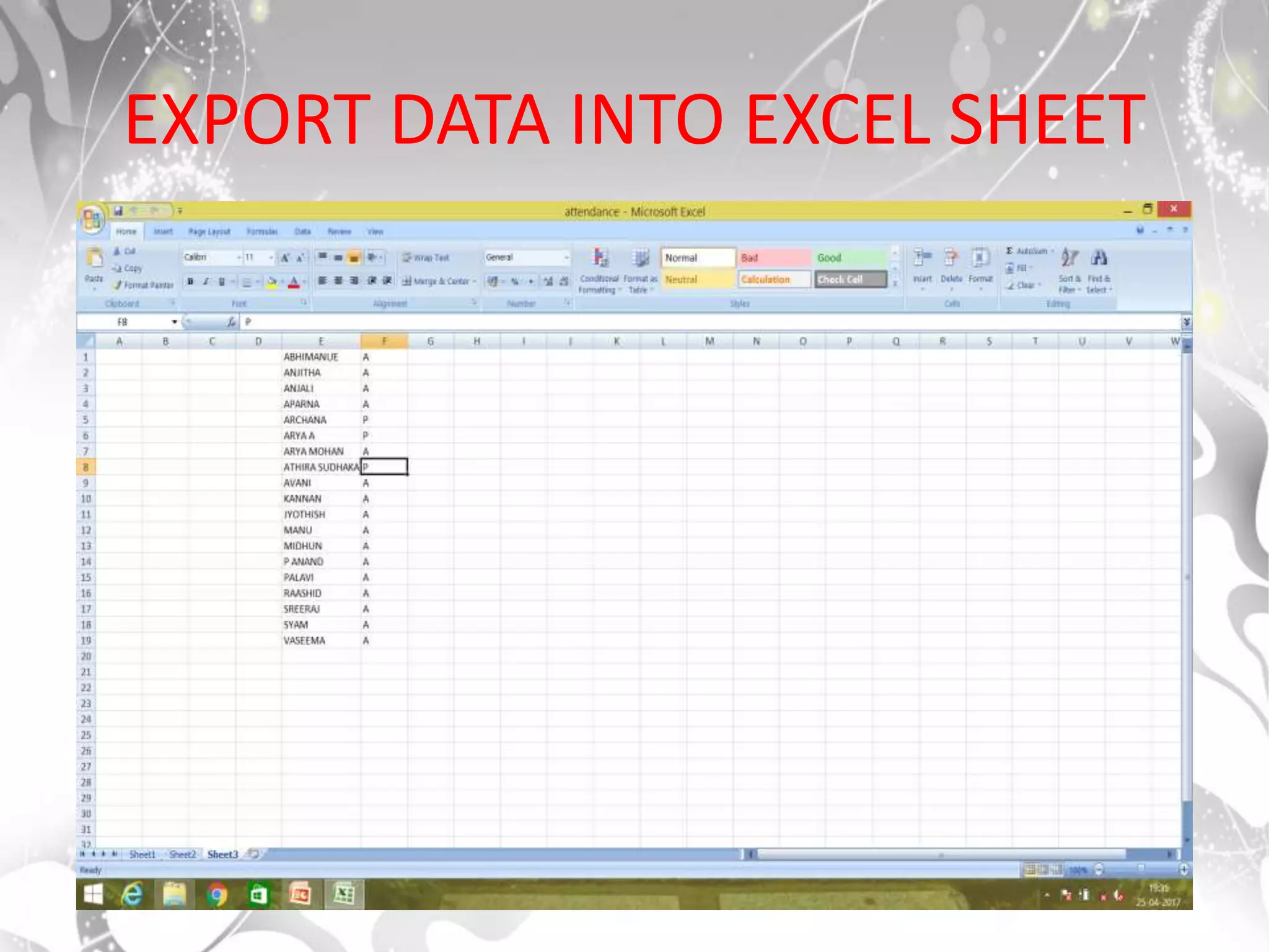 EXPORT DATA INTO EXCEL SHEET
 