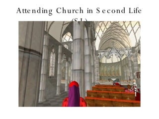 Attending Church in Second Life (SL) 