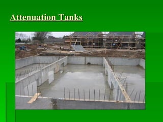 Attenuation Tanks 
