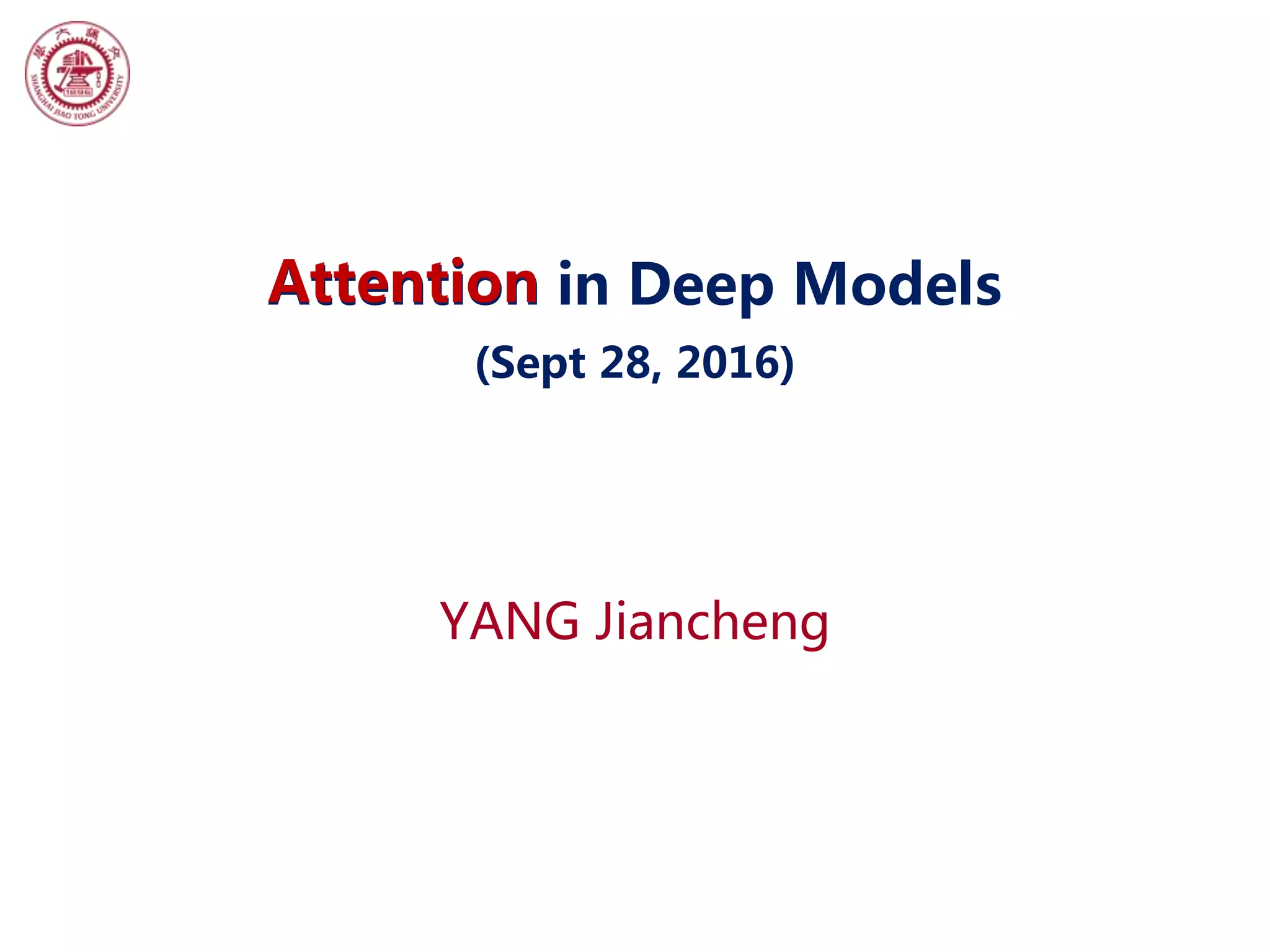Attention in Deep Learning | PPTX