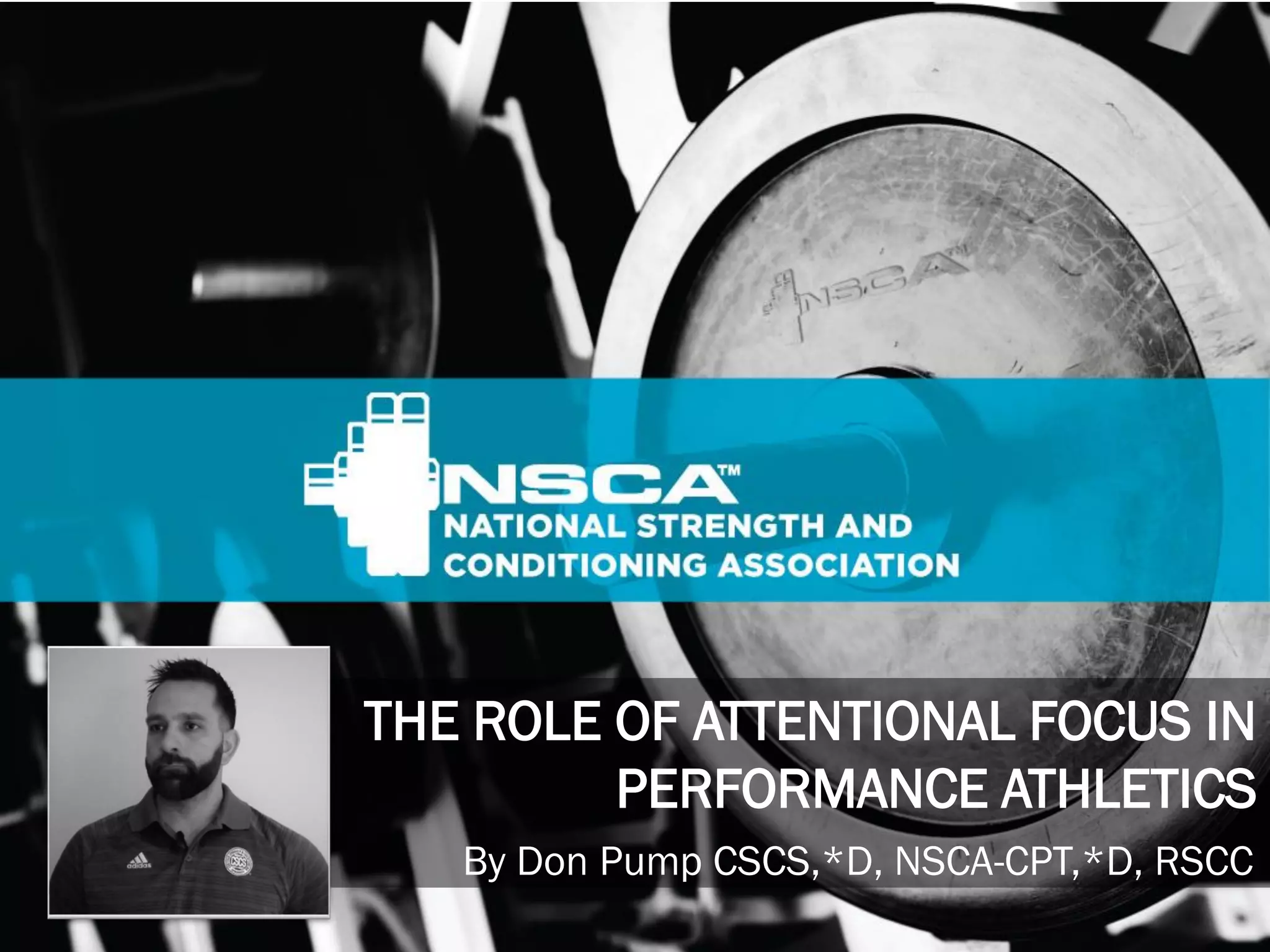 The Role of Attentional Focus in Performance Athletics | PPT