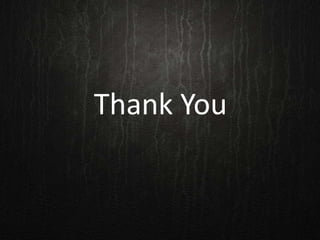 Thank You
 