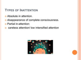 Knowledge Over Inattention Attention for bsc nursing | PPTX
