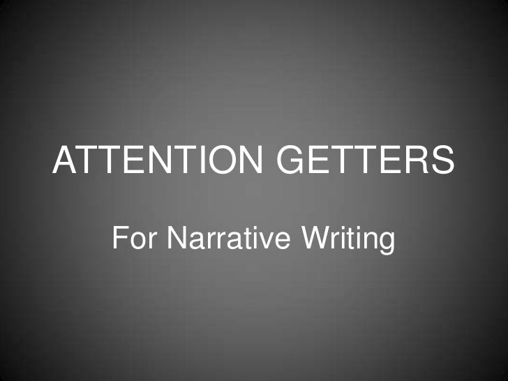 How to write attention getters