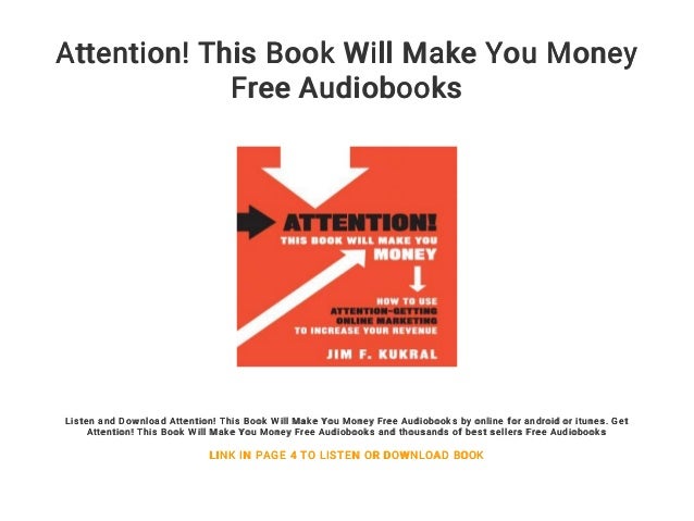 Attention This Book Will Make You Money Free Audiobooks