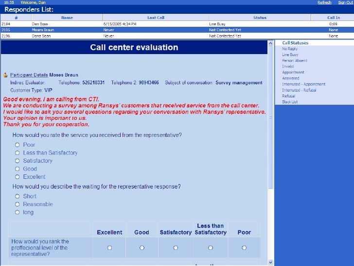 describe your call center experience
