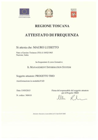 Attestato corso management information system  m luisetto 2015 provider trio reg. toscana  fad