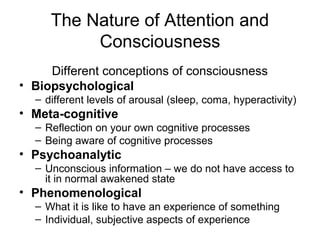 Attetion and conciousness report for psych | PPT